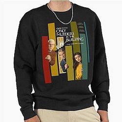Only Murders in the Building Sweatshirt