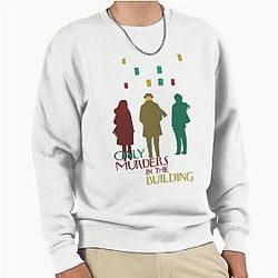 Only Murders in the Building Sweatshirt