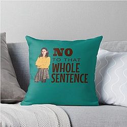 Only Murders In The Building No To That Sentence Throw Pillow