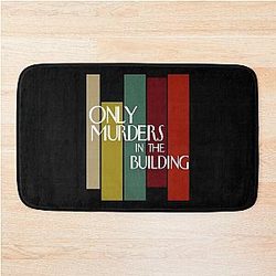 Only Murders In The Building T-Shirt and In The Building Tv Series Bath Mat
