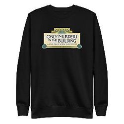 Only Murders in the Building Adult Sweatshirt