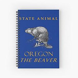 Oregon Territory The North American Beaver Spiral Notebook