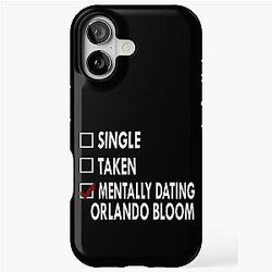Mentally dating Orlando Bloom iPhone tough case