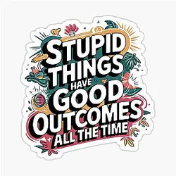 Outer Banks: Stupid Things Have Good Outcomes All The Time Netflix Fan Art Sticker
