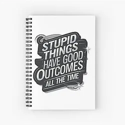 Outer Banks Stupid Things Have Good Outcomes All The Time Outer Banks Netflix Fan Art Spiral Notebook