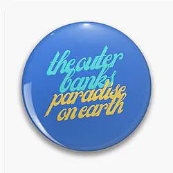 Outer Banks Paradise on Earth Shirt Sticker Pin Merch