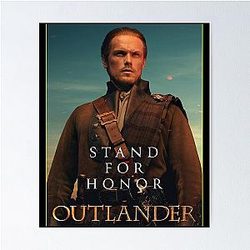 Outlander for Honor Jamie Fraser Poster