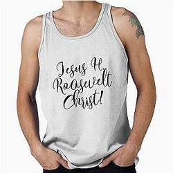 Jesus Roosevelt Christ Funny Outlander Tank Top