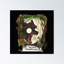 You Have Beautiful Eyes Over the Garden Poster