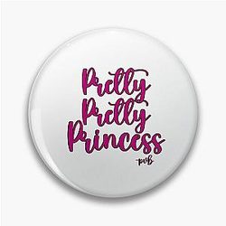 Pretty Princess - Paget Brewster Pin