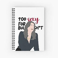Too sexy for this spiral notebook