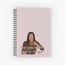 Paget Brewster 
I'm Not Gonna Throw Up But I Am Pretty Spiral Notebook