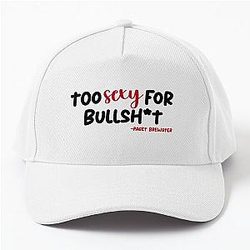 Too sexy for your baseball cap (Paget Brewster quote)
