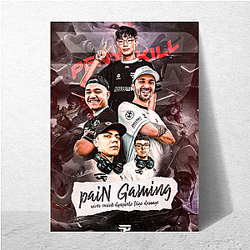 paiN Gaming played the League of Legends Pain Gaming Posters
