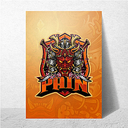 paiN Gaming is extremely popular there Pain Gaming Posters