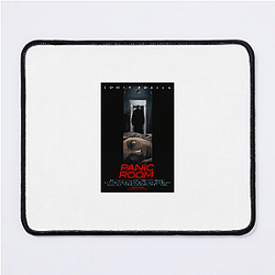 Panic Room is a 2002 movie Panic Room Mouse Pads