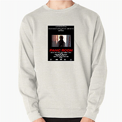 Panic Room was directed by Fincher Panic Room Sweatshirts
