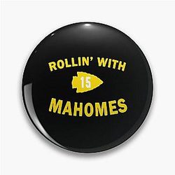 Patrick Mahomes With Mahomes Funny Pin