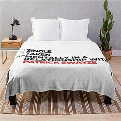 Mentally in a relationship with Patrick Swayze throw blanket