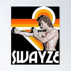 Patrick Swayze fan gift Poster
