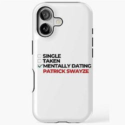 Mentally Dating Patrick Swayze iPhone Case