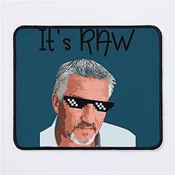 Paul Hollywood IT's RAW Mouse Pad