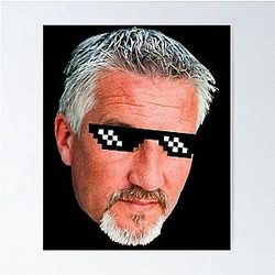 Paul Hollywood Funny Gift Poster