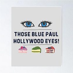 The Great British Bake Off: Blue Paul Hollywood Eyes Poster