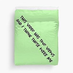 This video has two views and I think those were my funny sayings Duvet Cover