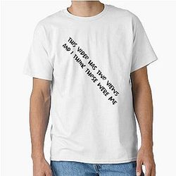This video has 2 views and I think those were my funny Paymoneywubby sayings Classic T-Shirt