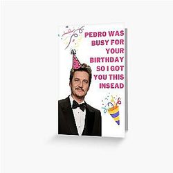 Pedro Pascal Birthday, Pedro Pascal Greeting Card Gifts and Presents