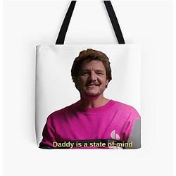 Pedro Pascal daddy is a state of mind tote bag