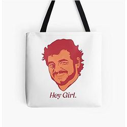 Pedro Pascal Hey Girl Tote Bag