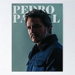 Pedro Pascal Blue Dream Poster