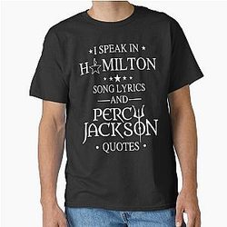 I Speak in Hamilton Song Lyrics Percy Jackson Classic T-Shirt