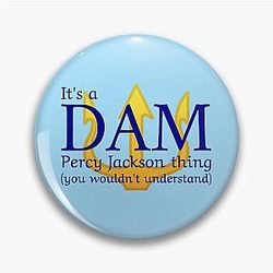 It's a Percy Jackson Thing Design Pin