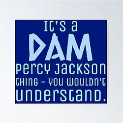 It's a Percy Jackson Thing Drawing Poster