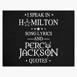 I Speak In Hamilton Song Lyrics and Percy Jackson Quotes Jigsaw Puzzle