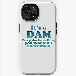 "It's a Dam Percy Jackson Thing" Blue Sea Writing iPhone Tough Case
