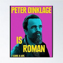 Lover Gift Peter Dinklage Is Roman I Care A Lot Awesome Poster