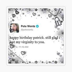 Pete Wentz Birthday Sticker
