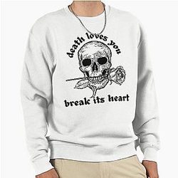 Death loves you break its heart Pete Wentz Pullover Sweatshirt