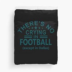 Funny Philadelphia Pro Football - Except in Dallas Duvet Cover