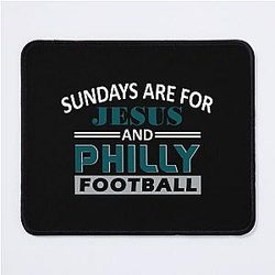 Funny Philadelphia Pro Football - Sundays are for Jesus and Philly Mouse Pad