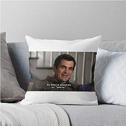 Phil Dunphy Modern Family funny quote Throw Pillow
