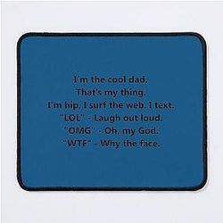 Phil Funny Quote Cool Dad Mouse Pad