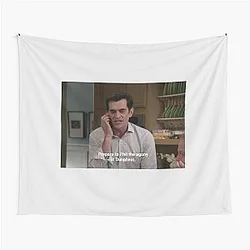Prepared to Phil the agony of Dunphy Modern Family Quote Tapestry