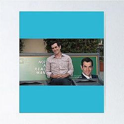 Not a real man Phil Dunphy Modern Family Poster