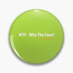 Phil Dunphy Why the Face Pin