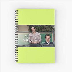 Not a Real Man Phil Dunphy Modern Family Spiral Notebook